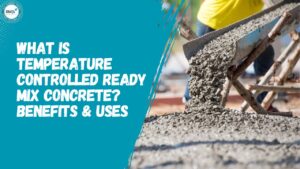 Temperature Controlled Ready Mix Concrete