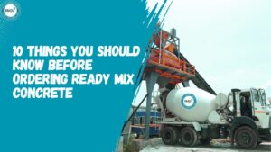 Things You Should Know Before Ordering Ready Mix Concrete